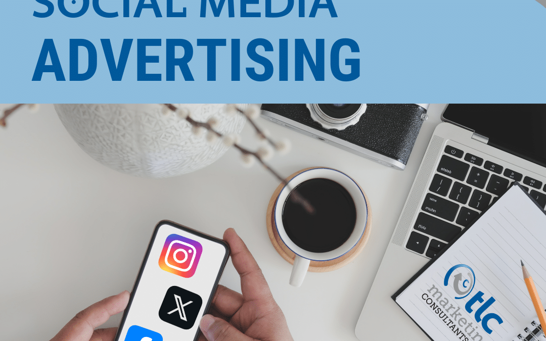 The Power of Social Media Advertising for Your Business